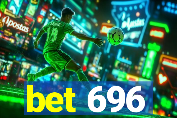 bet 696